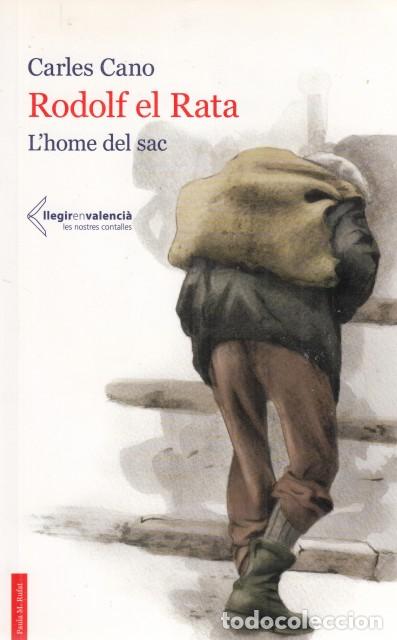 Libros: RODOLF EL RATA. LHOME DEL SAC - CANO, CARLES - Foto 1