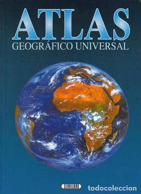 Libros: ATLAS GEOGR&Aacute;FICO UNIVERSAL - SERVILIBRO (EDITA) - Foto 1