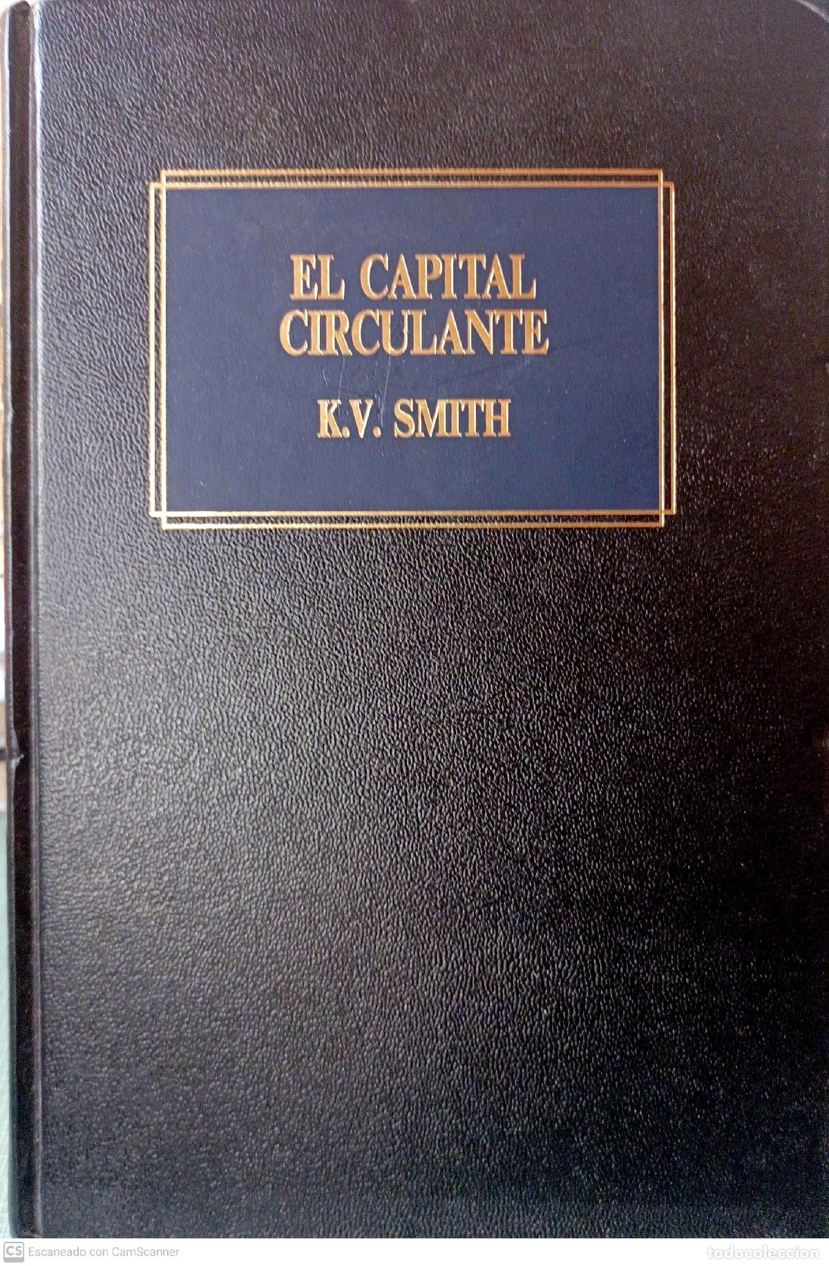 Libros: El capital circulante - K.V.Smith - Foto 1