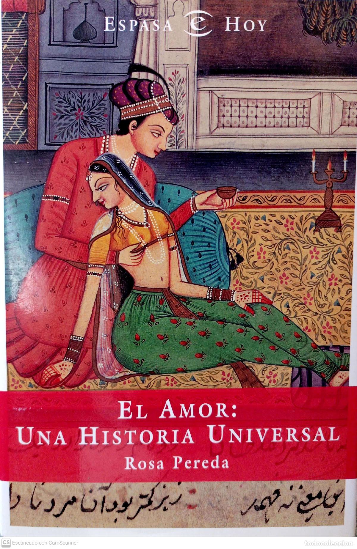 Libros: El amor: una historia universal - Pereda, Rosa Mar&iacute;a - Foto 1