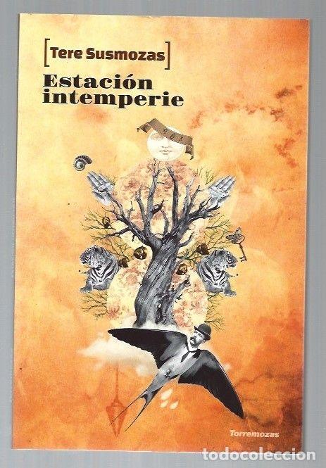 Libros: ESTACION INTEMPERIE - SUSMOZAS, TERE - Foto 3