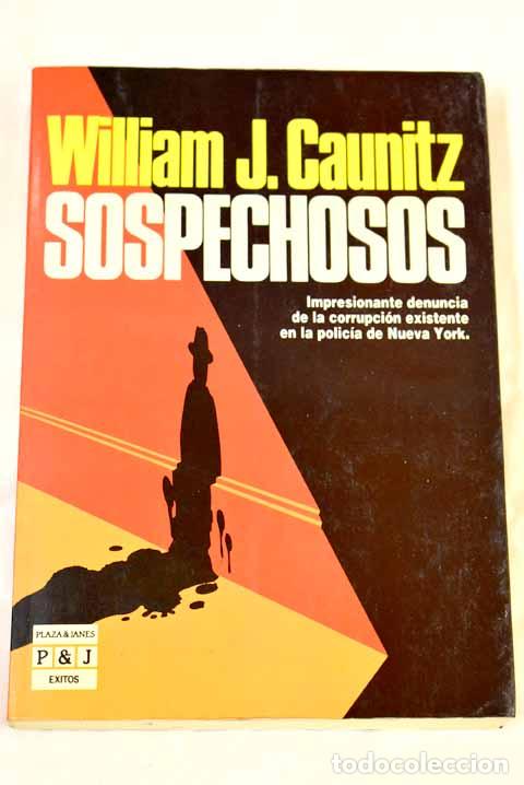 Libros: Sospechosos.- Caunitz, William J. - Foto 1