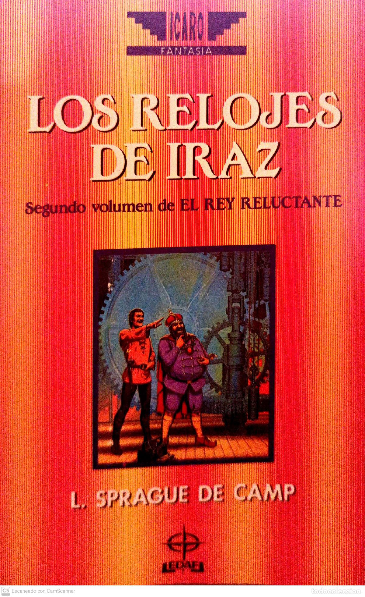 Libros: Los relojes de Iraz - De Camp, L. Sprague - Foto 1