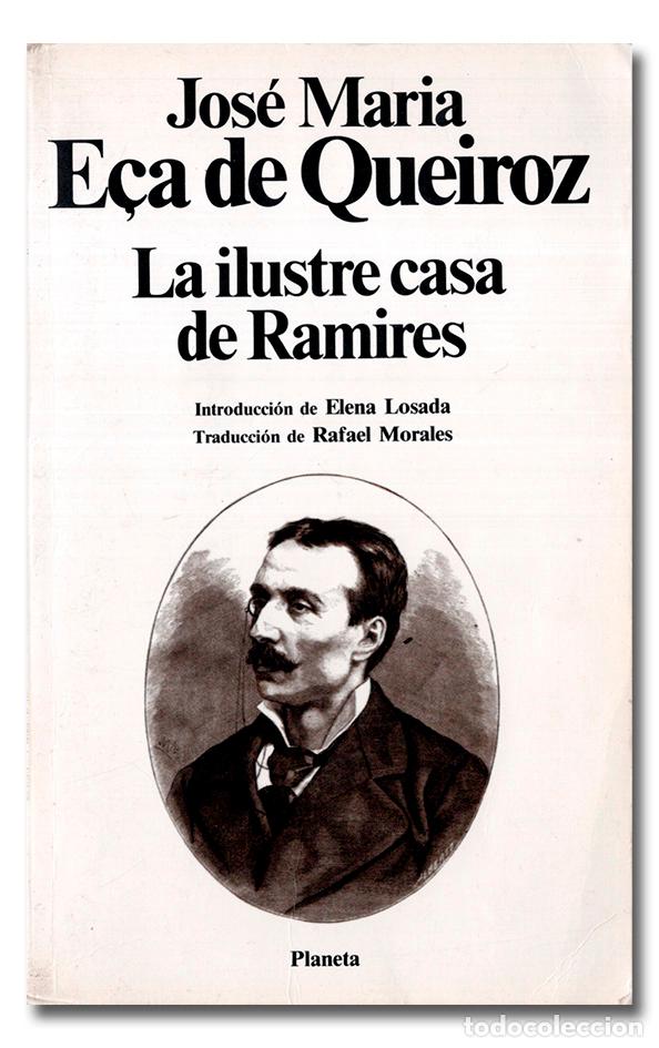 Libros: E&Ccedil;A DE QUEIROZ (Jos&eacute; Mar&iacute;a). La ilustre casa de Ramires - Foto 1