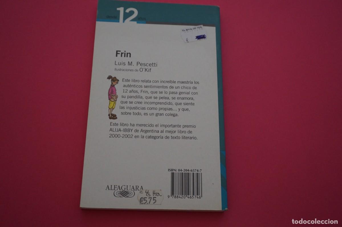 Libros: AMF-15B/ FRIN - LUIS M. PESCETTI / ALFAGUARA EDITOR - Foto 5