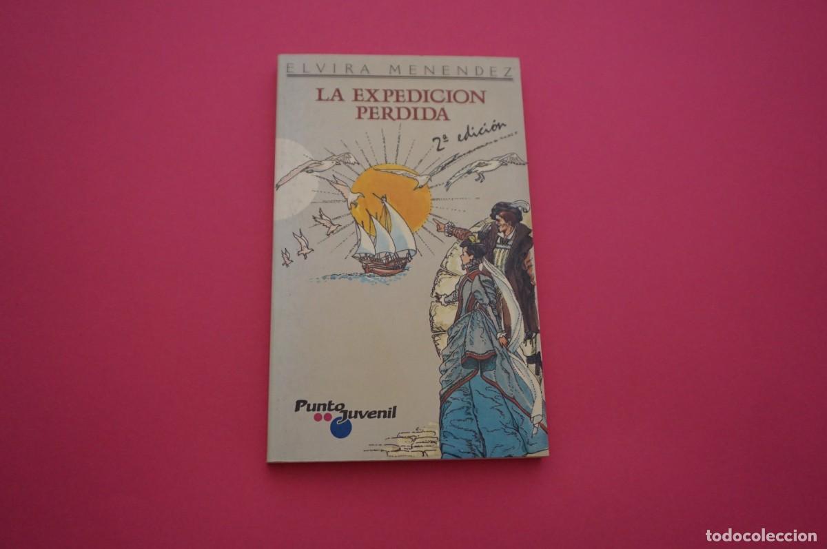 Libros: AMF-15B/ LA EXPEDICION PERDIDA - ELVIRA MENEDEZ - Foto 1
