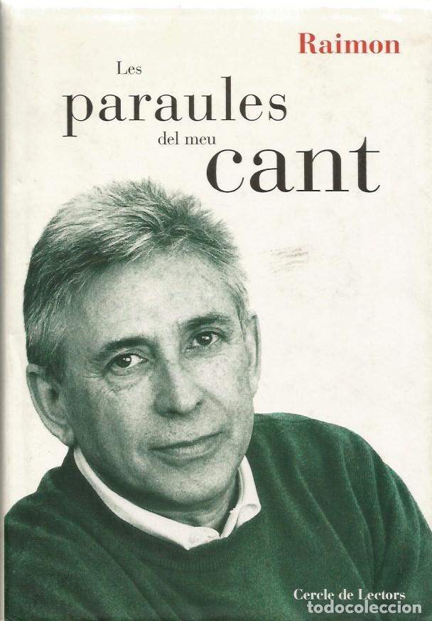 Libros: LES PARAULES DEL MEU CANT - RAIMON - Foto 1
