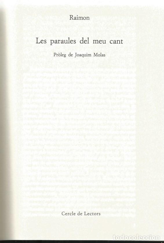 Libros: LES PARAULES DEL MEU CANT - RAIMON - Foto 4