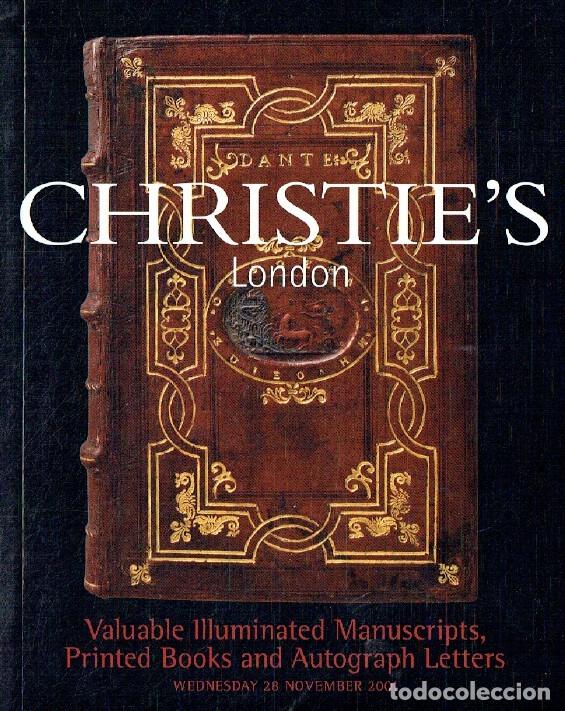 Libros: Christie's Auction Catalogue: Valuable illuminated manuscripts, printed books and autograph letters