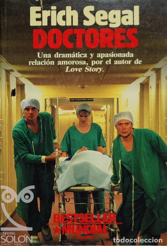 Libros: Doctores - Erich Segal - Foto 1