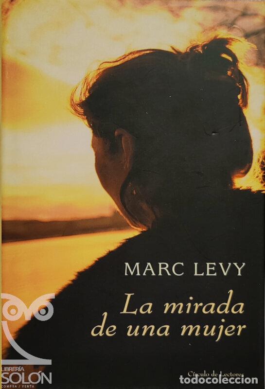 Libros: La mirada de una mujer - Marc Levy - Foto 1