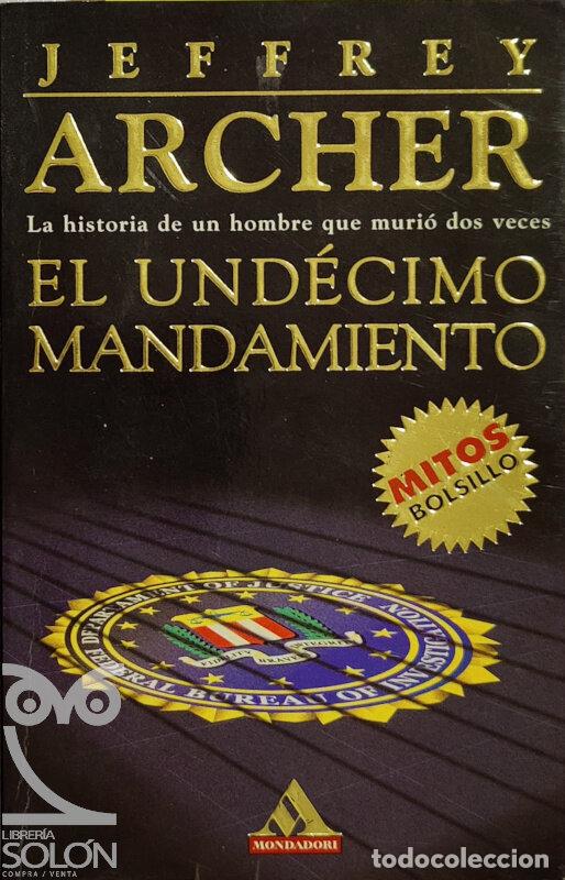 Libros: El und&eacute;cimo mandamiento - Jeffrey Archer - Foto 1