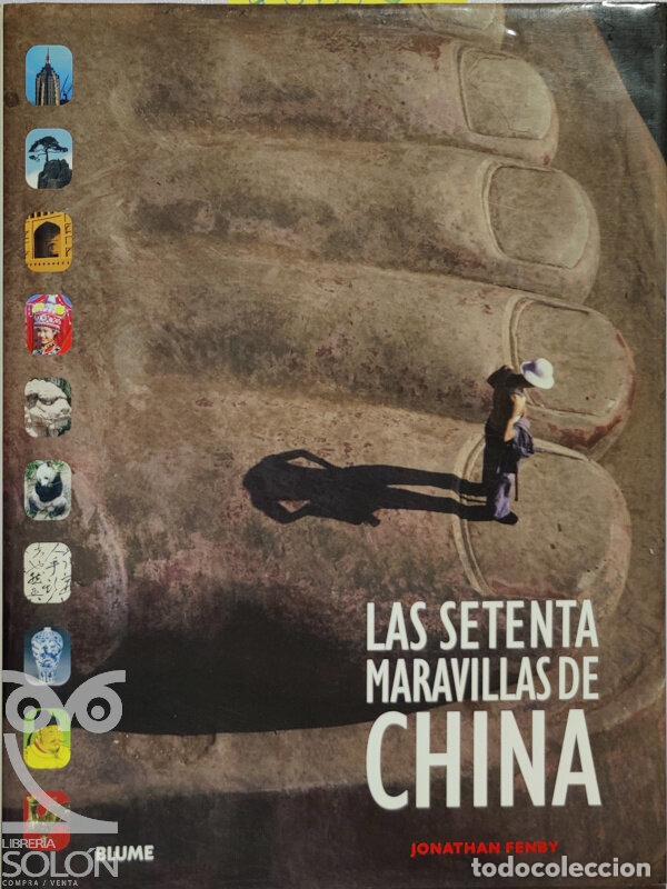Libros: Las setenta maravillas de China - Jonatha Fenby - Foto 1