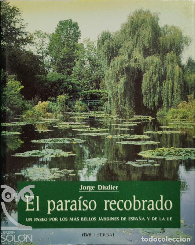 Libros: El para&iacute;so recobrado - Jorge Disdier - Foto 1