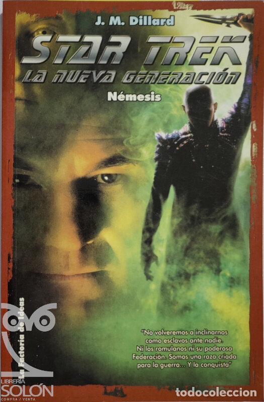 Libros: Star Trek - La Nueva Generaci&oacute;n 4 - N&eacute;mesis - J.M. Dillard - Foto 1