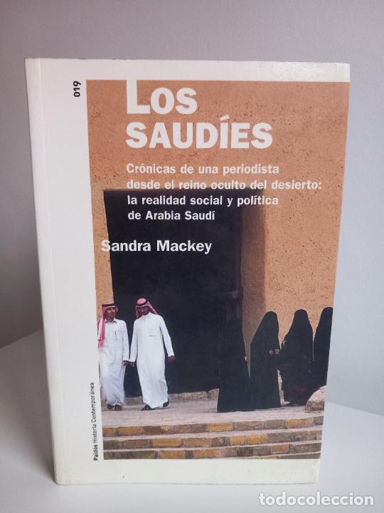 Libros: SANDRA MACKEY - LOS SAUD&Iacute;ES - PAID&Oacute;S, 2001 - COMO NUEVO - Foto 1