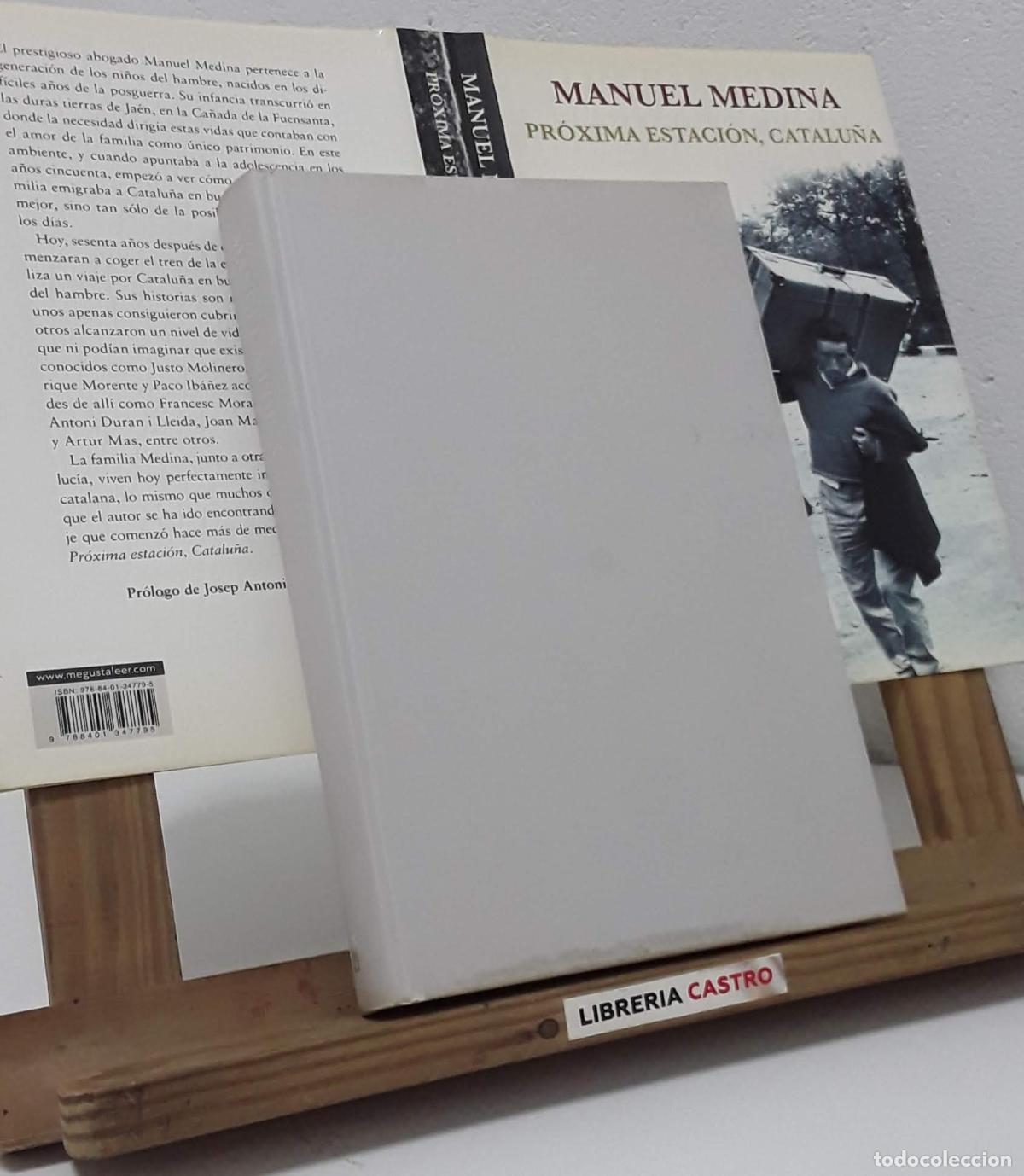 Libros: Pr&oacute;xima estaci&oacute;n, Catalu&ntilde;a - Manuel Medina - Foto 2