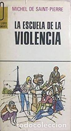 Libros: La escuela de la violencia - Foto 1
