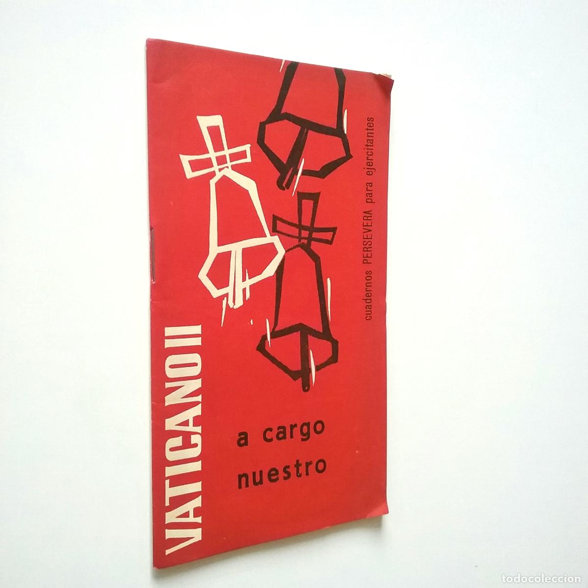 Libros: Vaticano II. A cargo nuestro - Foto 1
