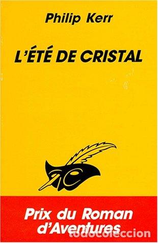 Libros: L&acute;&Eacute;T&Eacute; DE CRISTAL - Kerr,Philip - Foto 1
