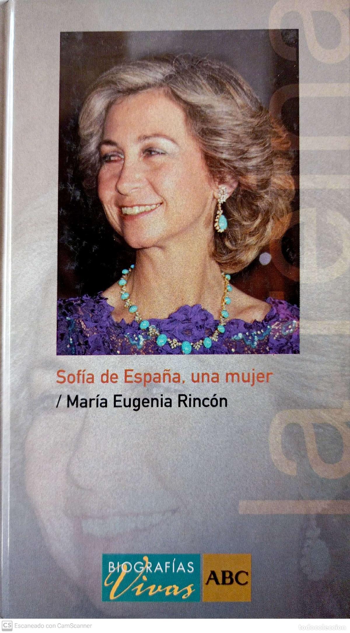 Libros: Sof&iacute;a de Espa&ntilde;a, una mujer - Rinc&oacute;n, Mar&iacute;a Eugenia - Foto 1