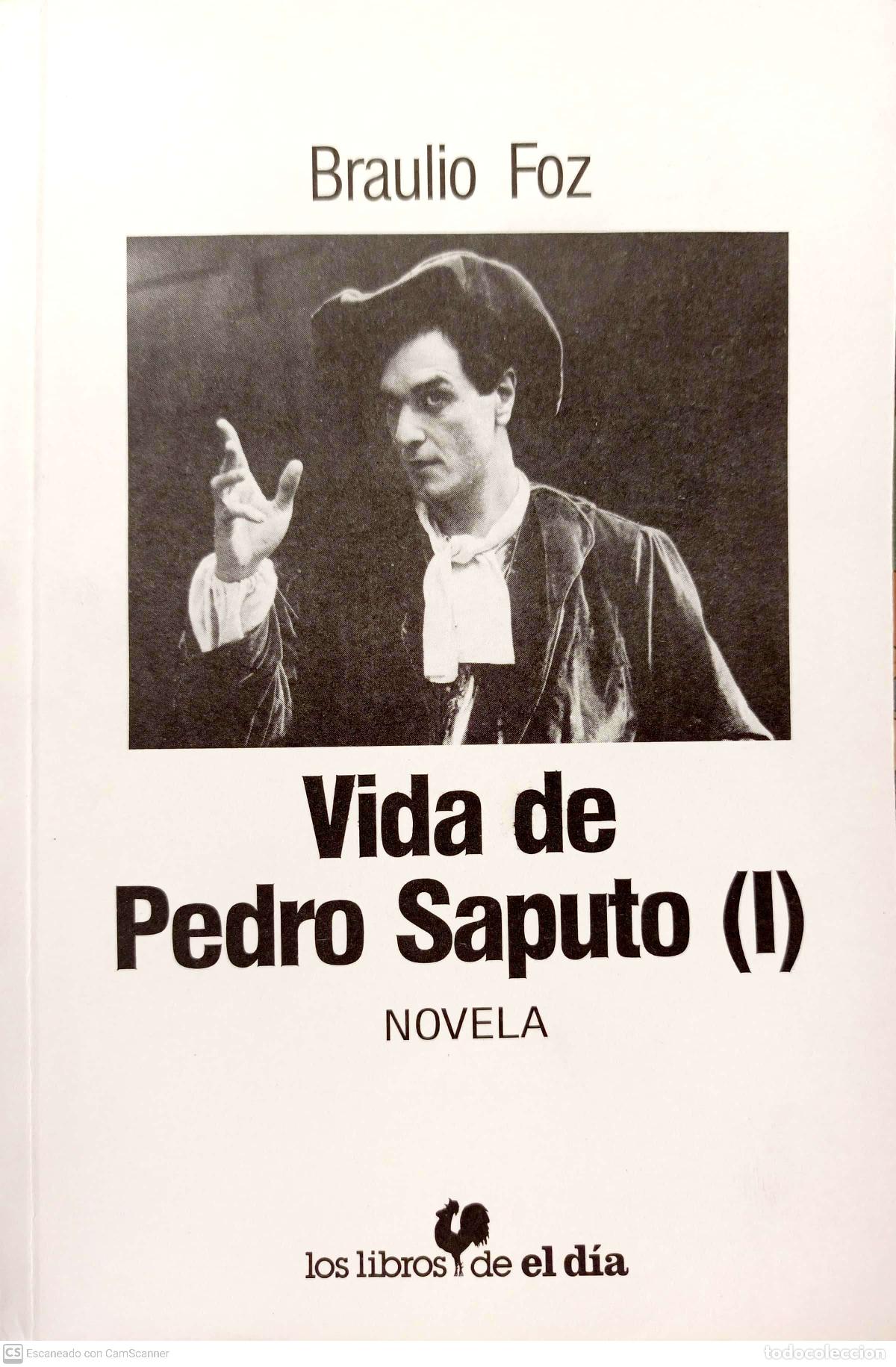 Libros: Vida de Pedro Saputo (I) - Braulio Foz - Foto 1