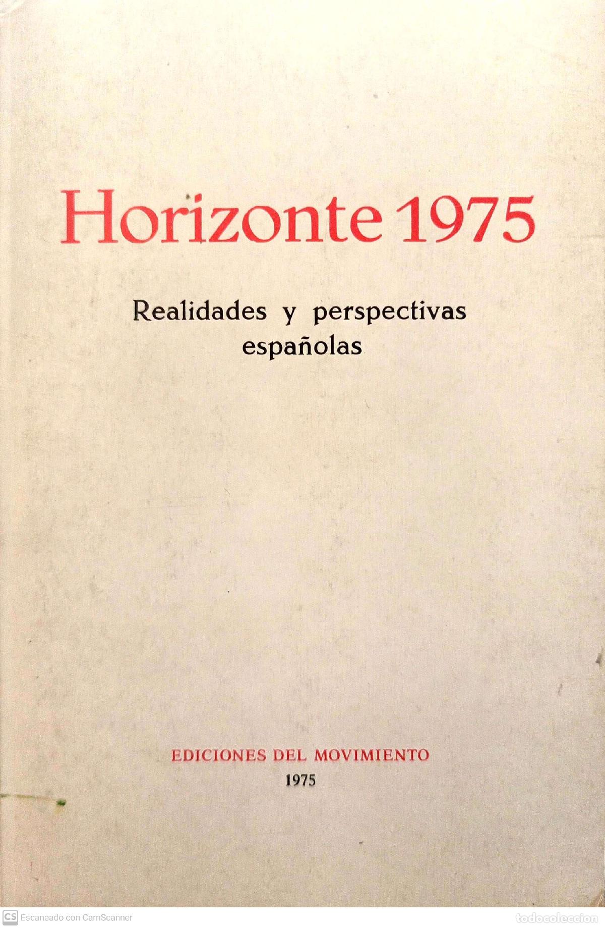 Libros: Horizonte 1975: Realidades y perpectivas espa&ntilde;olas - No definido - Foto 1