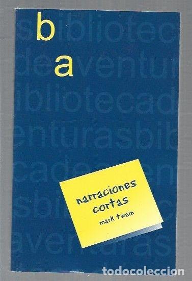 Libros: NARRACIONES CORTAS - TWAIN, MARK - Foto 7