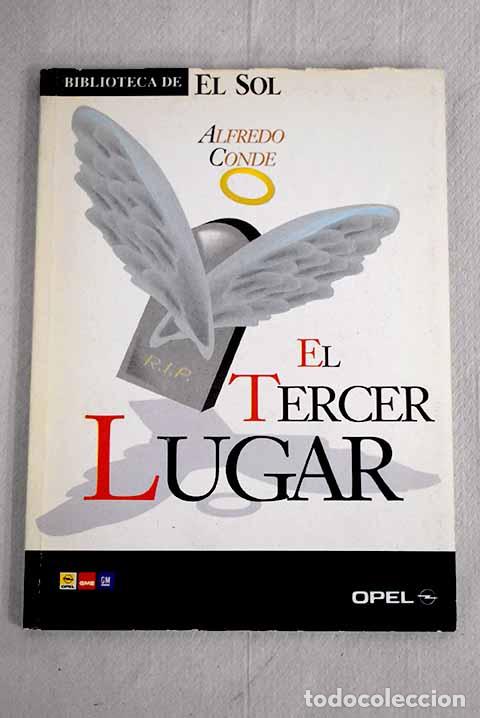 Libros: El tercer lugar.- Conde, Alfredo - Foto 1
