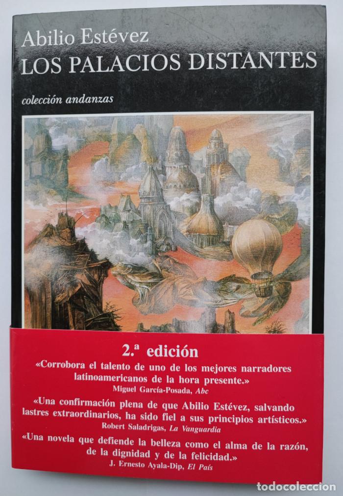 Libros: LOS PALACIOS DISTANTES - Abilio Estevez - Foto 1
