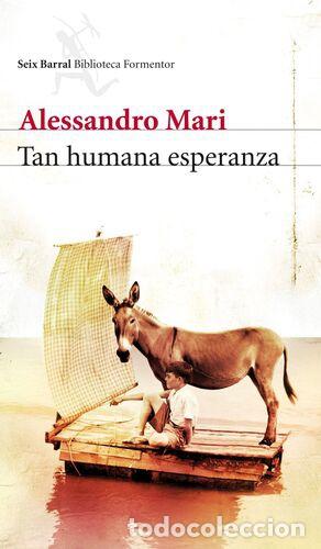 Libros: TAN HUMANA ESPERANZA - Alessandro Mari - Foto 1