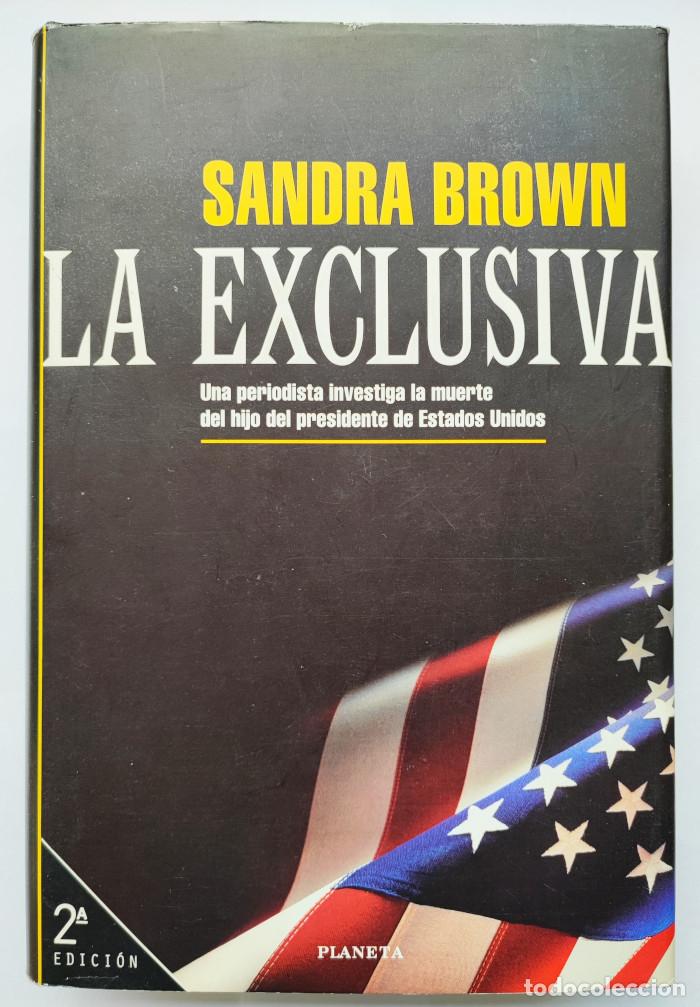 Libros: LA EXCLUSIVA - Sandra Brown - Foto 1