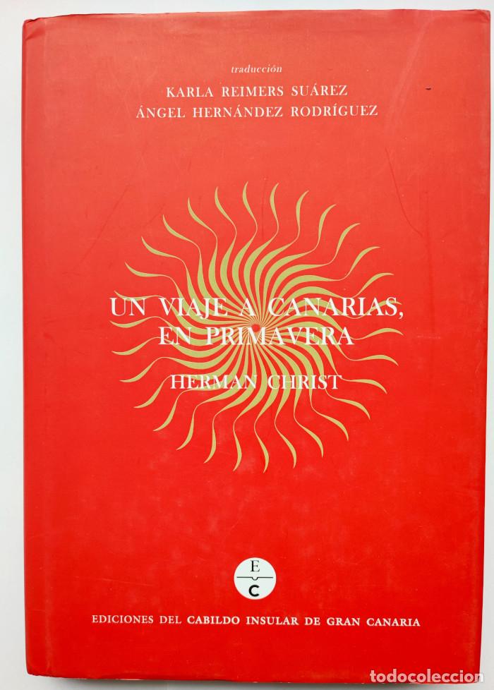 books: UN VIAJE A CANARIAS, EN PRIMAVERA - Hermann Christ