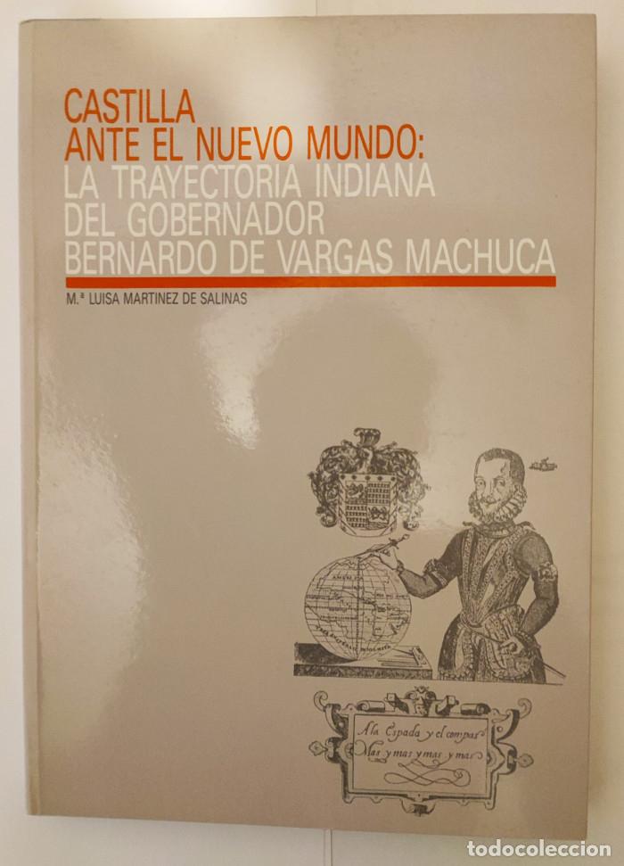 books: CASTILLA ANTE EL NUEVO MUNDO - Mar&iacute;a Luisa Mart&iacute;nez de Salinas