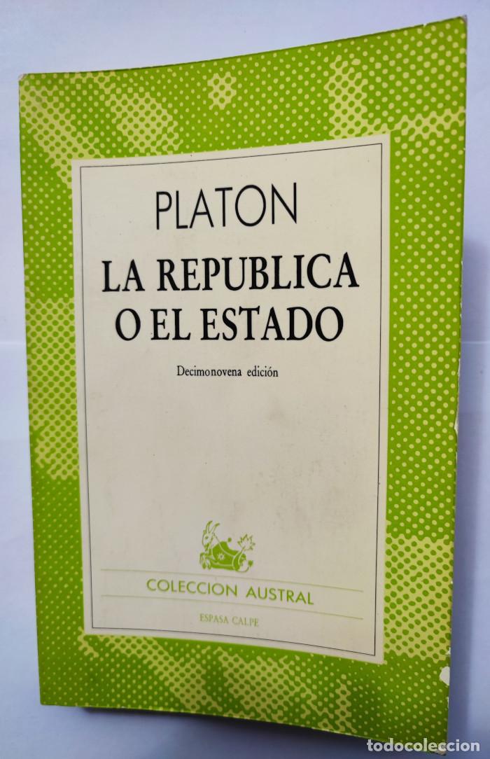 Libros: LA REP&Uacute;BICA O EL ESTADO - Platon - Foto 1