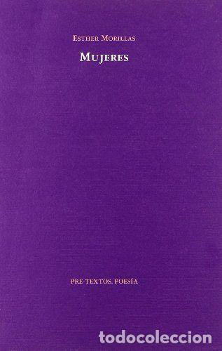 Libros: MUJERES - Esther Morillas - Foto 1