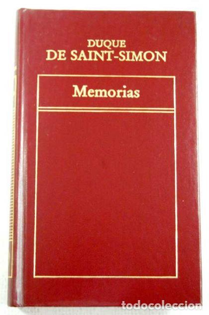 Libros: MEMORIAS - Louis de Rouvroy Saint-Simon - Foto 1