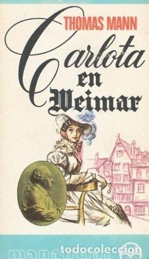 Libros: CARLOTA EN WEIMAR - Thomas Mann - Foto 1