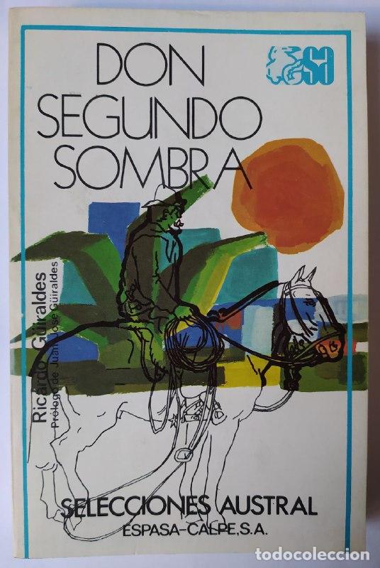 Libros: DON SEGUNDO SOMBRA - Ricardo G&uuml;iraldes - Foto 1