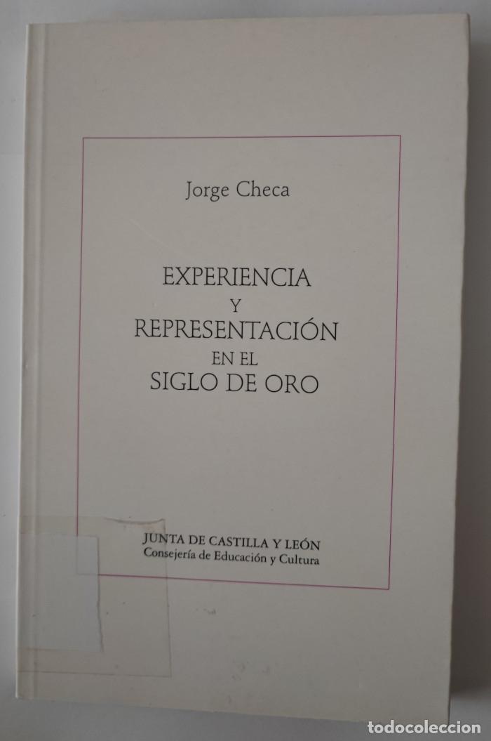 Libros: EXPERIENCIA Y REPRESENTACI&Oacute;N EN EL SIGLO DE ORO - Jorge Checa - Foto 1