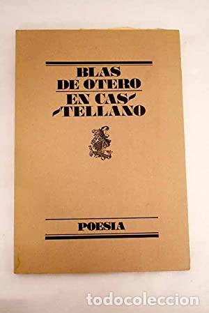 Libros: EN CASTELLANO - Blas de Otero - Foto 1