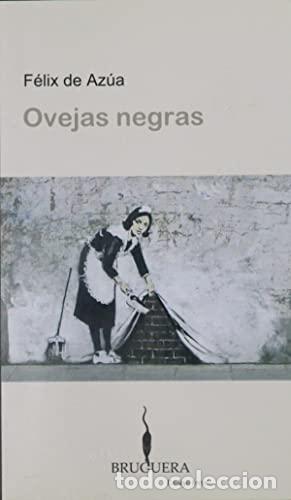 Libros: OVEJAS NEGRAS - F&eacute;lix de Az&uacute;a - Foto 1