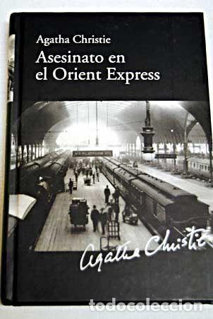 Libros: ASESINATO EN EL ORIENT EXPRESS - Agatha Christie - Foto 1
