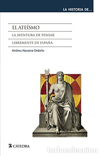 Libros: EL ATE&Iacute;SMO - Andreu Navarra Ordo&ntilde;o - Foto 1