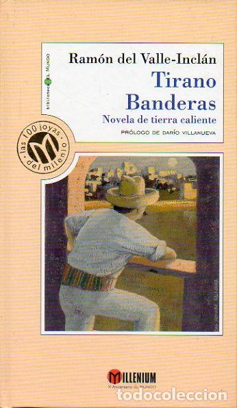 Libros: TIRANO BANDERAS - Ramon Del Valle-Inclan - Foto 1