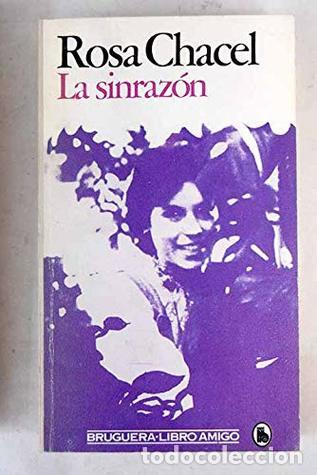 Libros: LA SINRAZ&Oacute;N - Rosa Chacel - Foto 1
