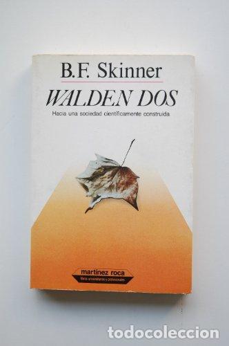 Libros: WALDEN DOS - B.F. Skinner - Foto 1