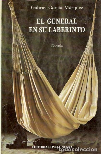 Libros: EL GENERAL EN SU LABERINTO - Gabriel Garc&iacute;a M&aacute;rquez - Foto 1