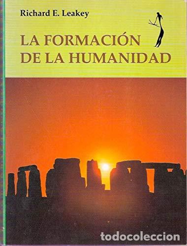 Libros: LA FORMACI&Oacute;N DE LA HUMANIDAD - Richard E. Leakey - Foto 1