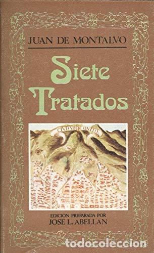 Libros: SIETE TRATADOS - Montalvo Juan - Foto 1
